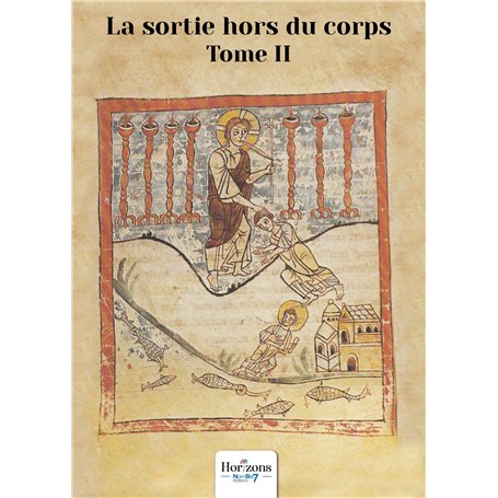 La sortie hors du corps - Tome 2