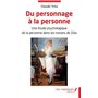 Du personnage à la personne