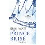 Le prince brisé - Poche