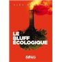 Le Bluff écologique