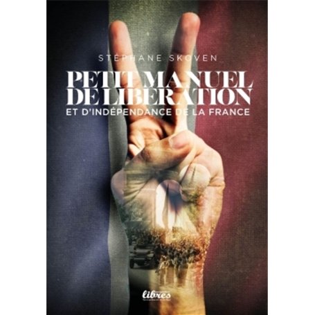 Petit manuel de libération