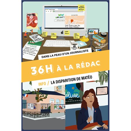 36H à la rédac - La Disparition de Matéo