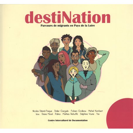 Destination - Parcours de migrants pays de Loire