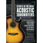 Dale Turner Presents Secrets of the Great Acoustic Songwriters: The Ultimate Guide!