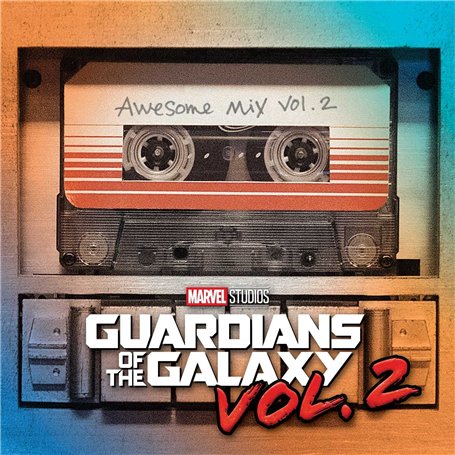Guardians of The Galaxy Awesome Mix Vol. 2