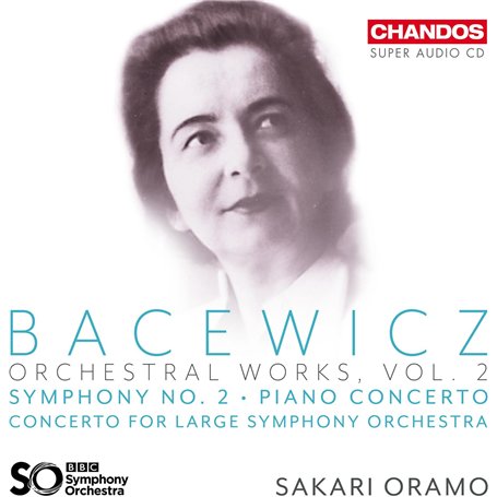 Bacewicz: Orchestral Works Vol. 2