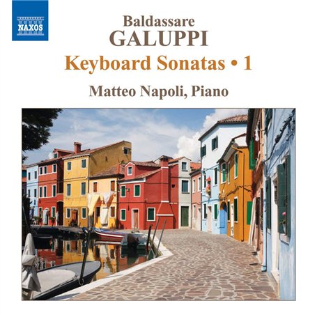 Baldassare Galuppi : Sonates pour clavier