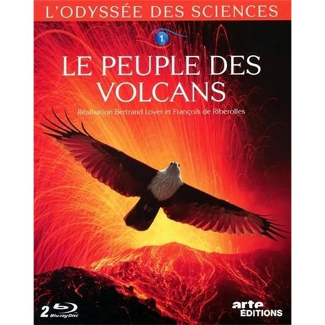 L'Odyssée des sciences-1-Le Peuple des volcans [Blu-Ray]