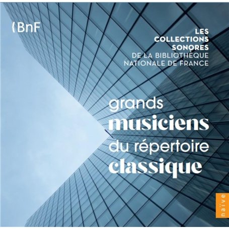 Grands Musiciens du Répertoire Classique