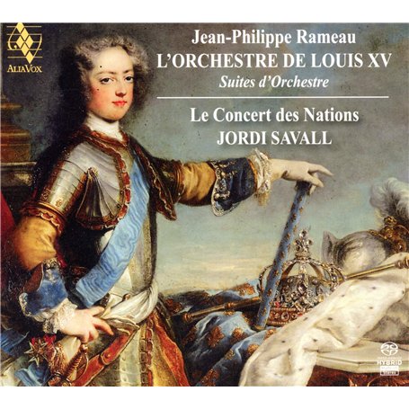 Rameau : L'Orchestre de Louis XV - Suites d'orchestre