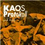 KAOS Protokoll : Quick & Dirty