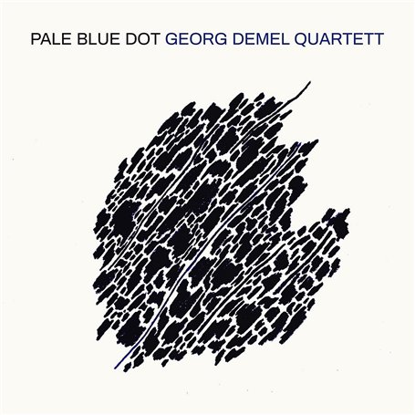 Pale Blue Dot/Georg Demel Quartett
