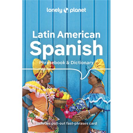 Latin American Spanish Phrasebook & Dictionary 10ed - Anglais