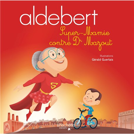 Aldebert - Super-Mamie contre Dr Mazout / Livre CD 9,74 €