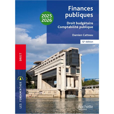 Fondamentaux  - Finances publiques : droit budgétaire