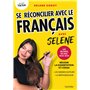 Se réconcilier avec le français avec Selene