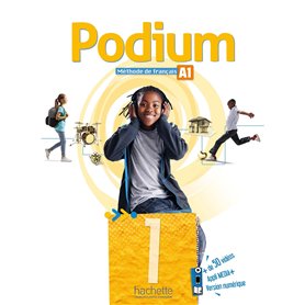 Podium 1 - Livre de l'élève (A1) Podium 1 - Livre de l'élève (A1)