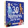 DISNEY - 30 Histoires pour le soir - Au coeur de la nuit