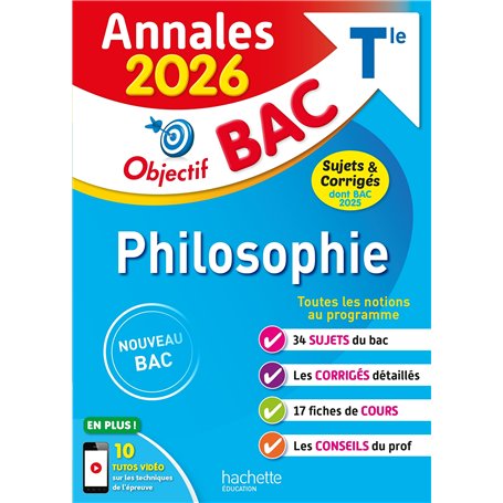 Annales Objectif BAC 2026 - Philosophie Tle - sujets et corrigés