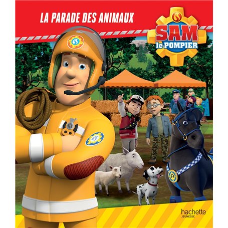 Sam le pompier - La parade des animaux
