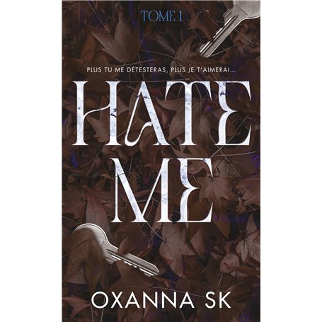 Hate me - Tome 1
