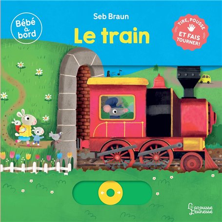 Bébé à bord - Le train