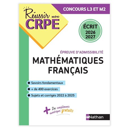 Réussir mon CRPE Maths Français épreuve d'admissibilité écrit 2026 2027