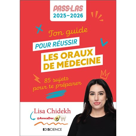 Ton guide pour réussir les oraux de médecine - PASS et LAS 2025-2026