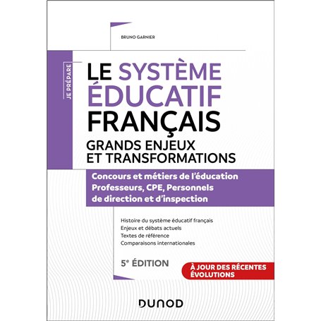 Le système éducatif français - 5e éd. - Grands enjeux et transformations
