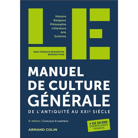 LE manuel de culture générale - 6e éd.