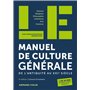LE manuel de culture générale - 6e éd.