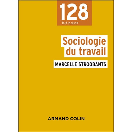 Sociologie du travail - 4e éd.
