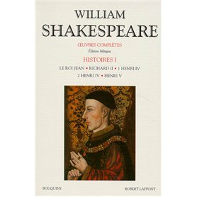 Shakespeare - Histoire - tome 1 - Edition bilingue français/anglais Shakespeare - Histoire - tome 1 - Edition bilingue français/anglais