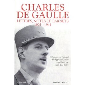 Charles de Gaulle - Lettres, notes et carnets - tome 1 Charles de Gaulle - Lettres
