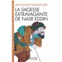 La Sagesse extravagante de Nasr Eddin (Espaces Libres - Spiritualités Vivantes) 9,69 €