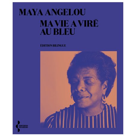 Ma vie a viré au bleu