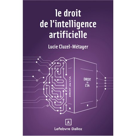 Le droit de l'intelligence artificielle