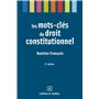 Les mots-clés du droit constitutionnel