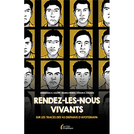 Rendez-les-nous vivants !