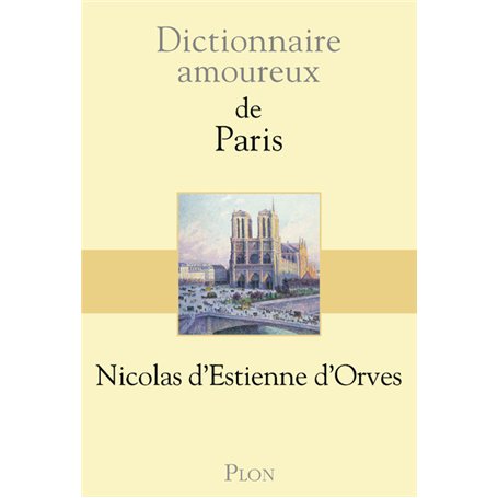 Dictionnaire Amoureux de Paris