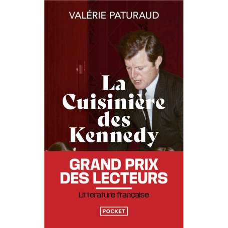 La cuisinière des Kennedy