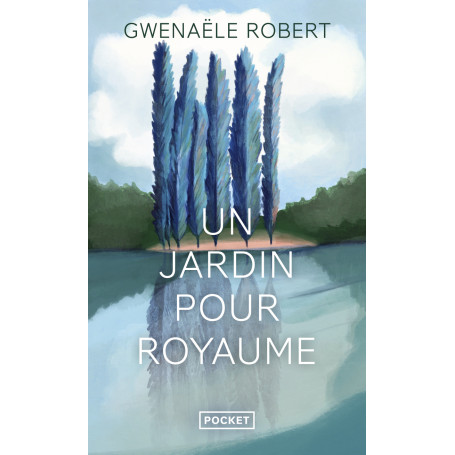 Un jardin pour royaume