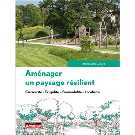 Aménager un paysage résilient