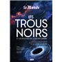 Les trous noirs et les mystères de la matière sombre 34,74 €