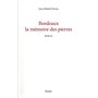 Bordeaux la mémoire des pierres 19,57 €
