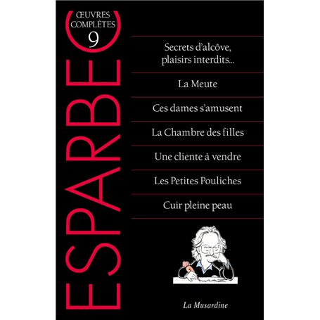 Oeuvres complètes d'Esparbec - Tome 9