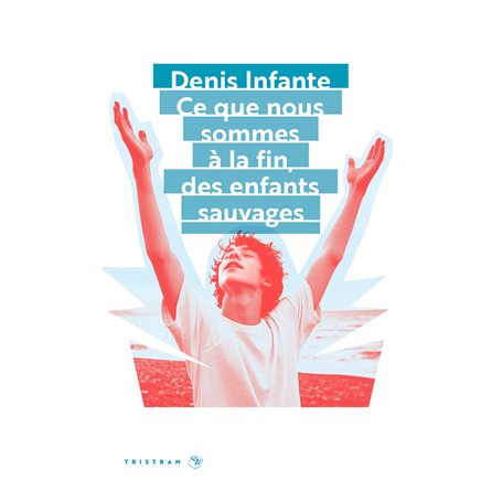 Ce que nous sommes à la fin