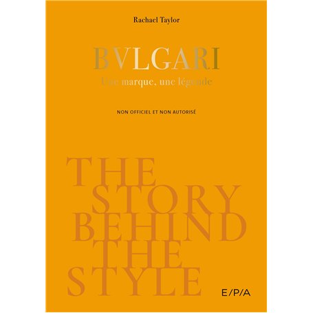 The Story behind the Style : Bulgari