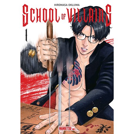 School of Villains T01