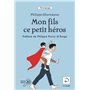 Mon fils, ce petit héros 19,57 €